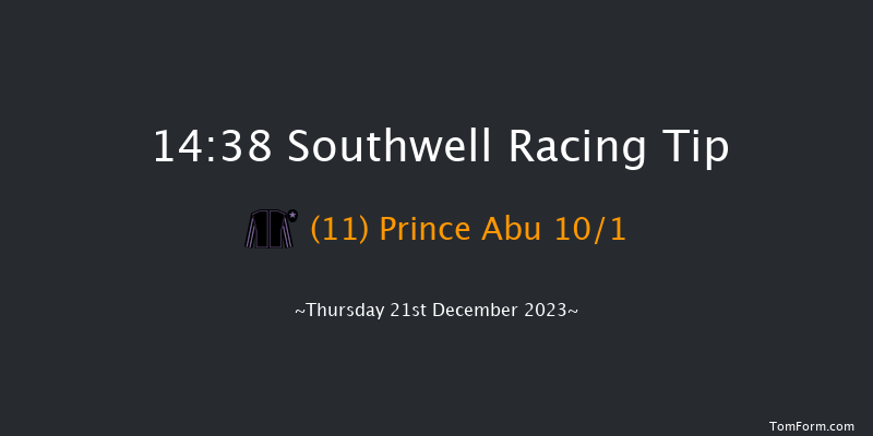 Southwell 14:38 Handicap (Class 6) 16f Sun 17th Dec 2023