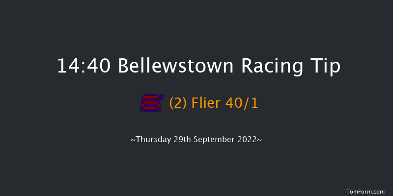 Bellewstown 14:40 Handicap 8f Wed 28th Sep 2022