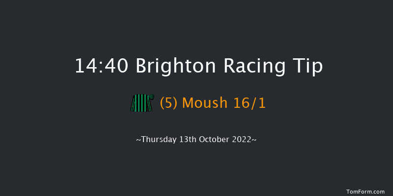 Brighton 14:40 Stakes (Class 4) 8f Tue 4th Oct 2022