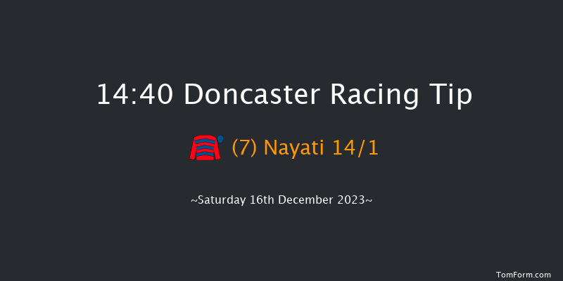 Doncaster 14:40 Handicap Hurdle (Class 2) 17f Fri 15th Dec 2023