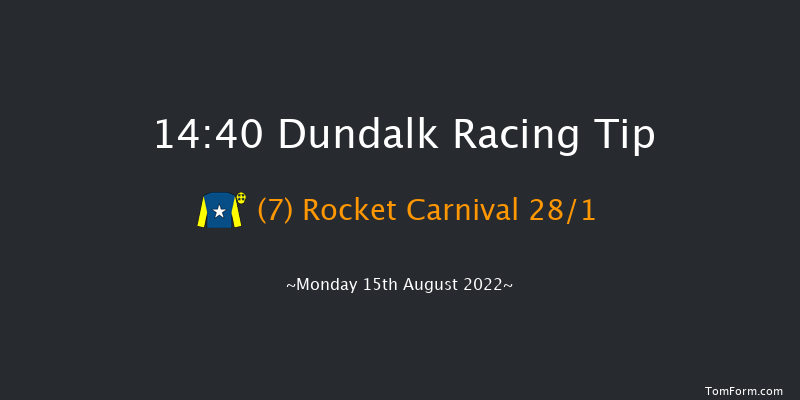 Dundalk 14:40 Handicap 8f Tue 12th Jul 2022