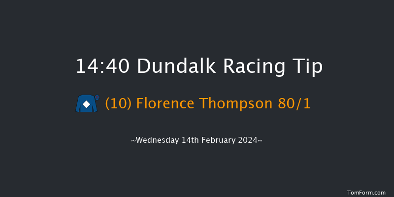 Dundalk  14:40 Handicap 6f Fri 9th Feb 2024