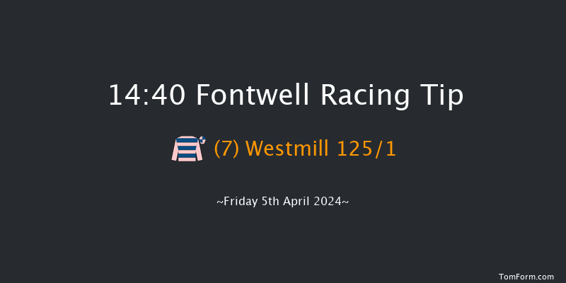 Fontwell  14:40 Maiden Hurdle
(Class 4) 18f Thu 28th Mar 2024