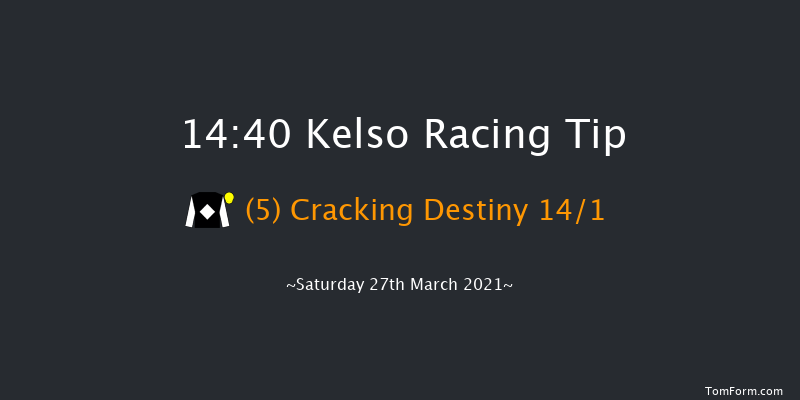 William Hill Leading Racecourse Bookmakers Handicap Hurdle (GBB Race) Kelso 14:40 Handicap Hurdle (Class 2) 16f Mon 22nd Mar 2021