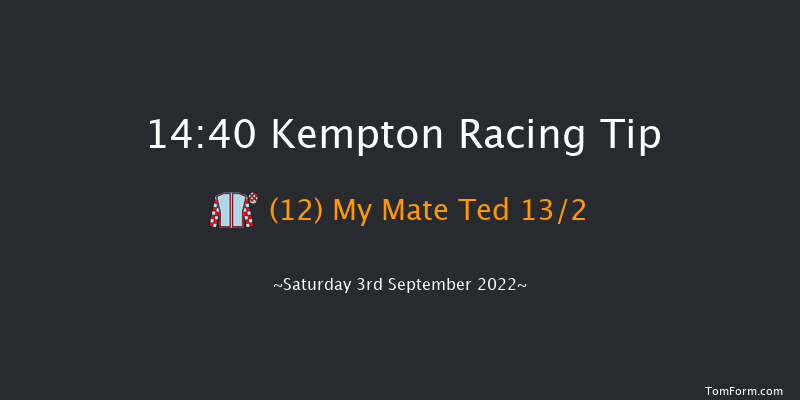 Kempton 14:40 Handicap (Class 2) 8f Fri 2nd Sep 2022