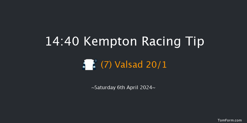 Kempton  14:40 Handicap (Class 2) 11f Wed 3rd Apr 2024