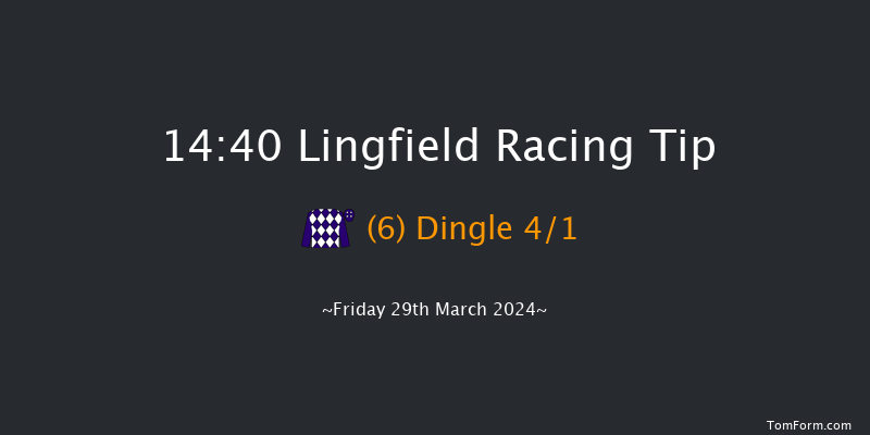 Lingfield  14:40 Handicap (Class 3) 8f Fri 22nd Mar 2024