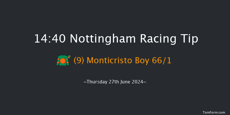 Nottingham  14:40 Maiden (Class 5) 6f Wed 19th Jun 2024