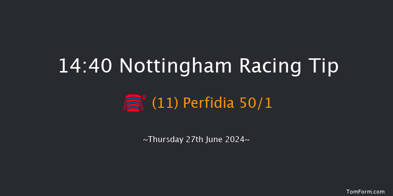 Nottingham  14:40 Maiden (Class 5) 6f Wed 19th Jun 2024