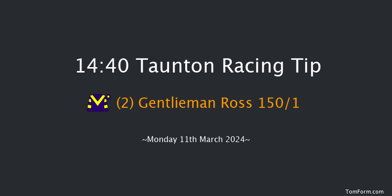 Taunton  14:40 Maiden Hurdle (Class 4) 16f Thu 29th Feb 2024