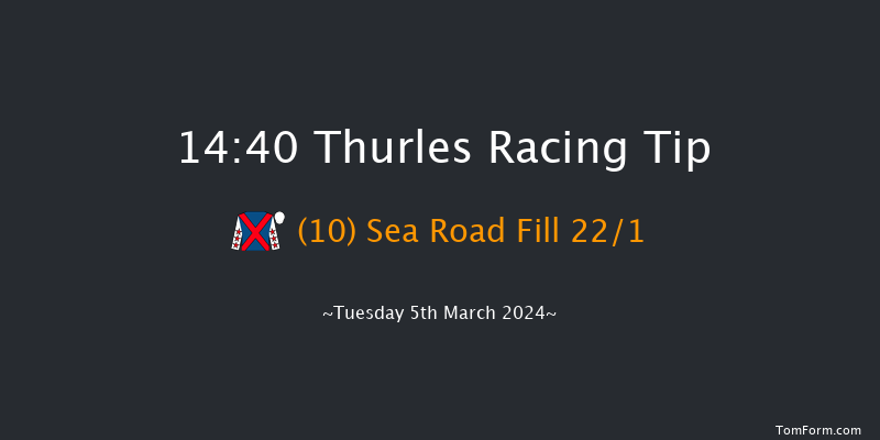 Thurles  14:40 Maiden
Chase 21f Thu 22nd Feb 2024