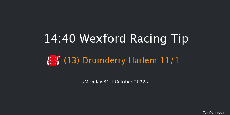 Wexford 14:40 Maiden Hurdle 20f Sun 30th Oct 2022