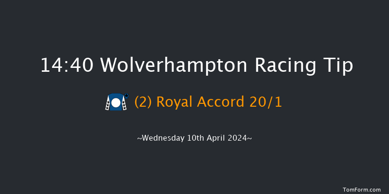 Wolverhampton  14:40 Maiden (Class 5) 5f Mon 8th Apr 2024