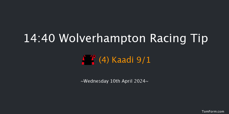 Wolverhampton  14:40 Maiden (Class 5) 5f Mon 8th Apr 2024