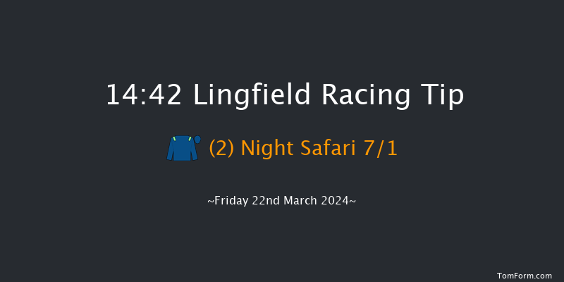 Lingfield  14:42 Handicap (Class 6) 10f Thu 7th Mar 2024