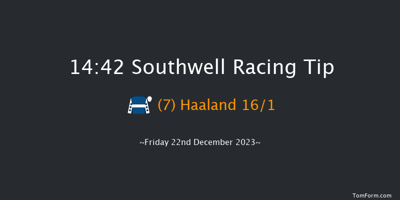 Southwell 14:42 Handicap (Class 4) 16f Thu 21st Dec 2023