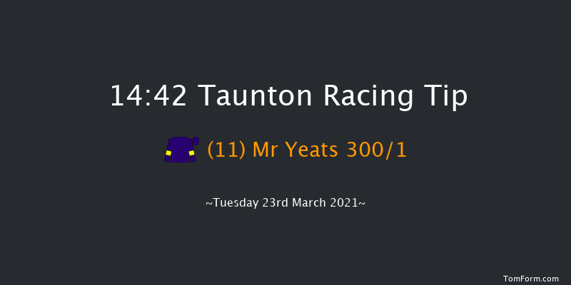 Taunton Branch RNLI Supporters Novices' Hurdle (GBB Race) Taunton 14:42 Maiden Hurdle (Class 4) 19f Mon 15th Mar 2021