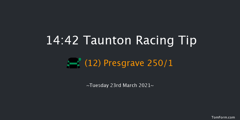 Taunton Branch RNLI Supporters Novices' Hurdle (GBB Race) Taunton 14:42 Maiden Hurdle (Class 4) 19f Mon 15th Mar 2021