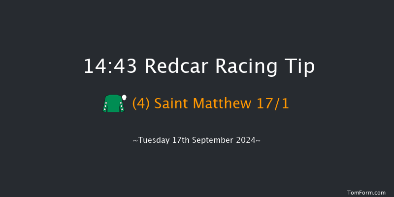 Redcar  14:43 Stakes (Class 5) 6f Sat 24th Aug 2024