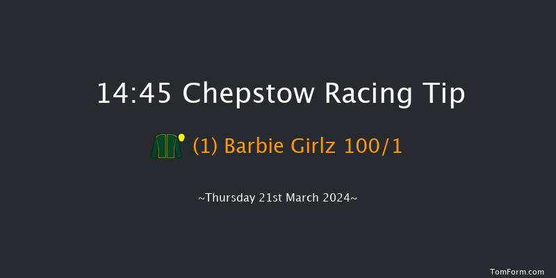 Chepstow  14:45 Maiden Hurdle
(Class 4) 16f Sun 17th Mar 2024