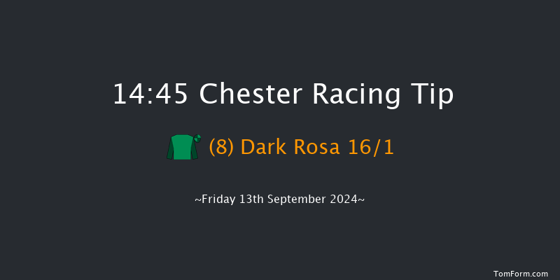 Chester  14:45 Stakes (Class 5) 6f Sat 31st Aug 2024