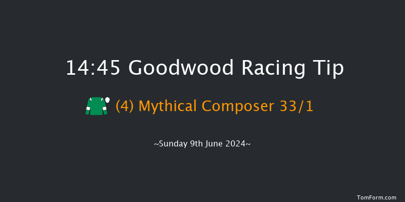 Goodwood  14:45 Stakes (Class
4) 6f Fri 7th Jun 2024