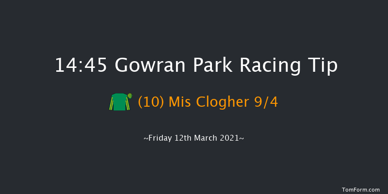 Best Of Luck To The Irish At Cheltenham Mares Maiden Hurdle Gowran Park 14:45 Maiden Hurdle 16f Tue 2nd Mar 2021