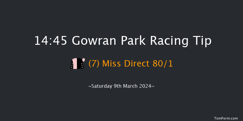 Gowran Park  14:45 Maiden Hurdle
16f Sat 17th Feb 2024