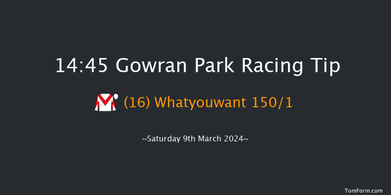 Gowran Park  14:45 Maiden Hurdle
16f Sat 17th Feb 2024