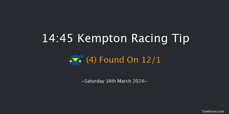 Kempton  14:45 Handicap Chase (Class 2) 20f Wed 13th Mar 2024