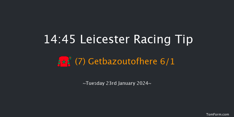 Leicester 14:45 Handicap
Chase (Class 5) 23f Wed 10th Jan 2024