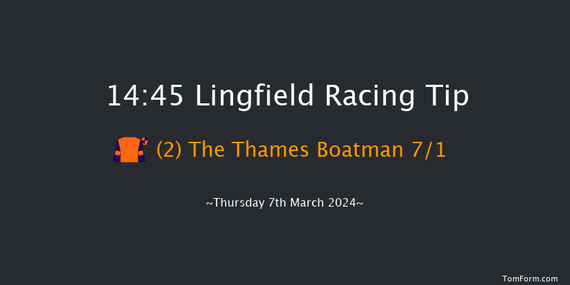 Lingfield  14:45 Handicap (Class 4) 6f Tue 5th Mar 2024