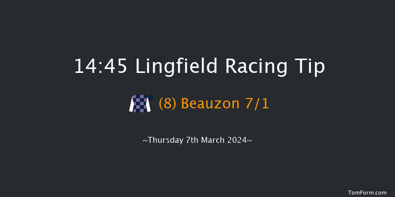 Lingfield  14:45 Handicap (Class 4) 6f Tue 5th Mar 2024