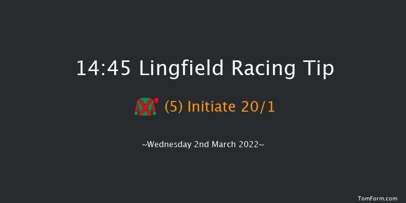 Lingfield 14:45 Maiden (Class 6) 7f Sat 26th Feb 2022