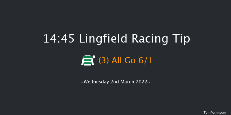 Lingfield 14:45 Maiden (Class 6) 7f Sat 26th Feb 2022