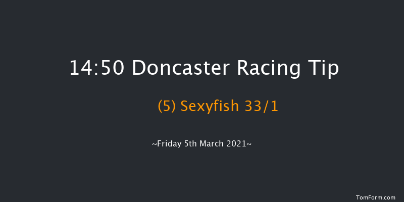 Virgin Bet Novices' Hurdle (GBB Race) Doncaster 14:50 Maiden Hurdle (Class 4) 
17f Wed 24th Feb 2021