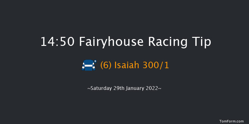 Fairyhouse 14:50 Maiden Hurdle 16f Sat 15th Jan 2022