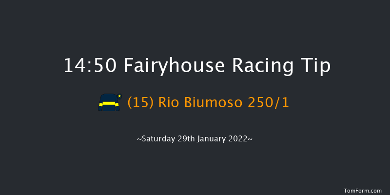 Fairyhouse 14:50 Maiden Hurdle 16f Sat 15th Jan 2022