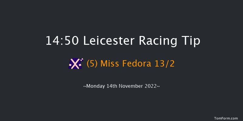 Leicester 14:50 Conditions Hurdle (Class 3) 16f Mon 24th Oct 2022