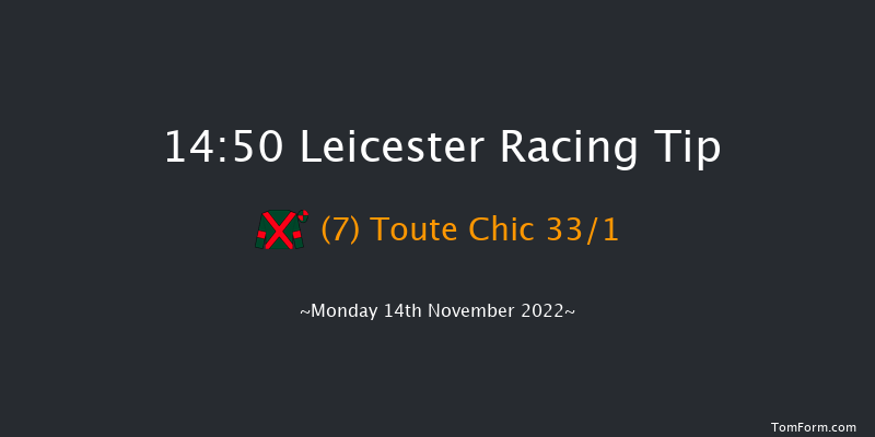 Leicester 14:50 Conditions Hurdle (Class 3) 16f Mon 24th Oct 2022