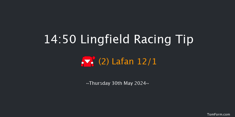 Lingfield  14:50 Claimer (Class 5) 8f Tue 28th May 2024