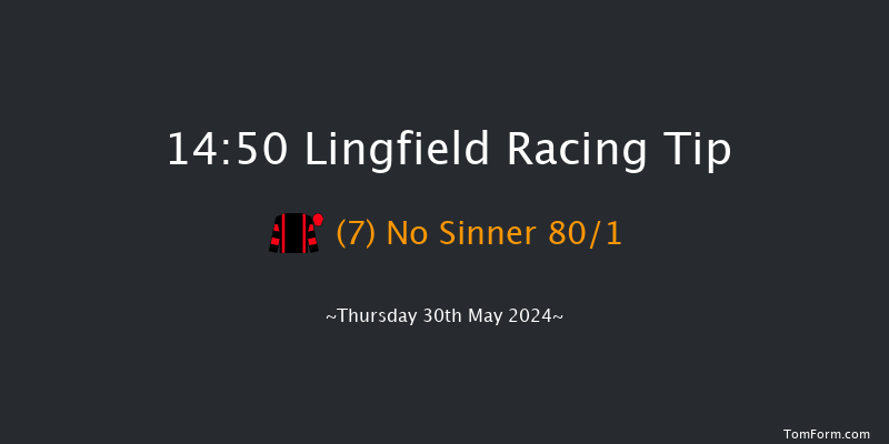 Lingfield  14:50 Claimer (Class 5) 8f Tue 28th May 2024