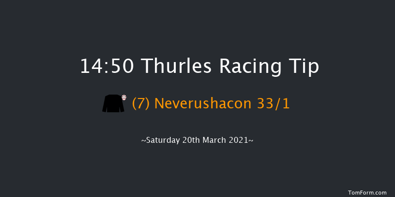 See You In October Hurdle Thurles 14:50 Conditions Hurdle 24f Thu 11th Mar 2021