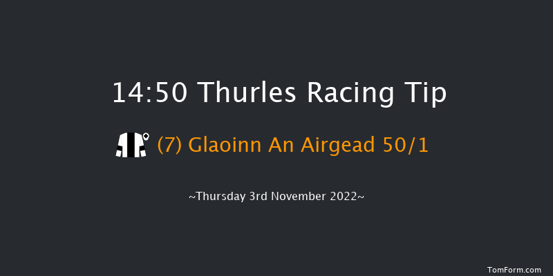 Thurles 14:50 Handicap Hurdle 16f Thu 20th Oct 2022