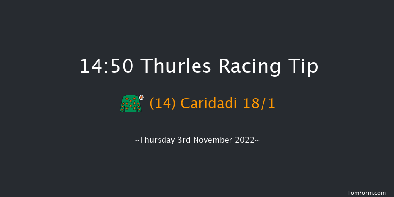 Thurles 14:50 Handicap Hurdle 16f Thu 20th Oct 2022