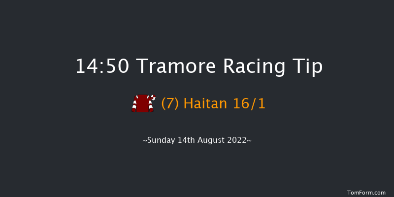 Tramore 14:50 Maiden Hurdle 22f Sat 13th Aug 2022