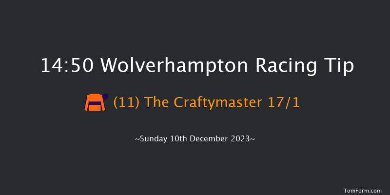 Wolverhampton 14:50 Handicap (Class 6) 12f Sat 9th Dec 2023