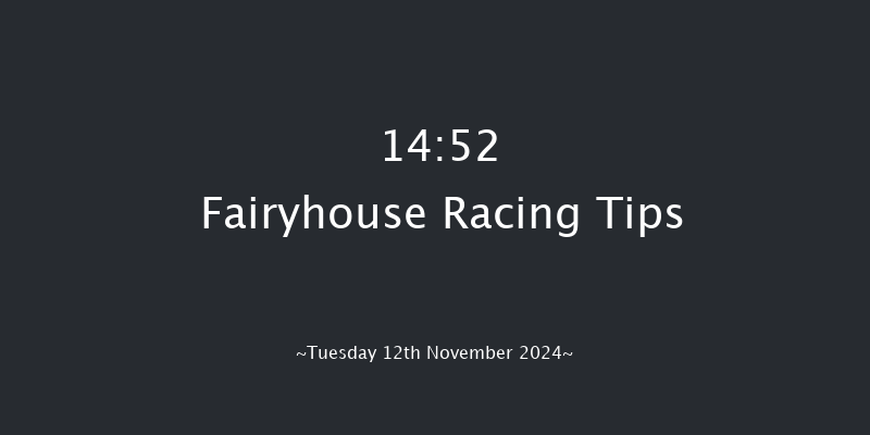 Fairyhouse  14:52 Conditions Chase 24f Tue 5th Nov 2024