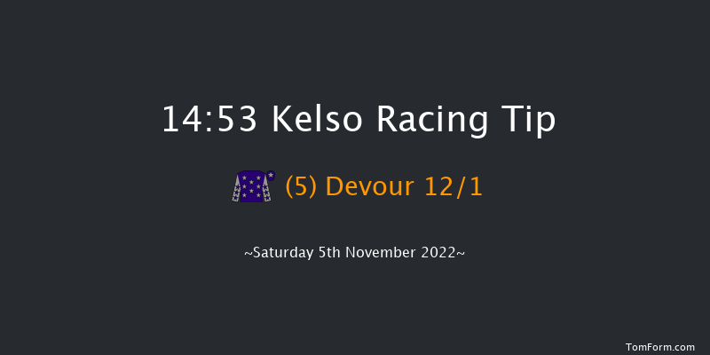 Kelso 14:53 Handicap Chase (Class 4) 23f Sat 22nd Oct 2022