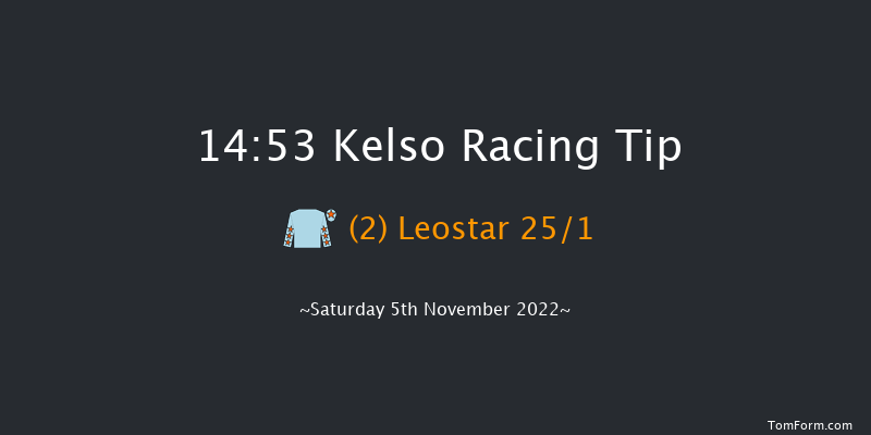 Kelso 14:53 Handicap Chase (Class 4) 23f Sat 22nd Oct 2022